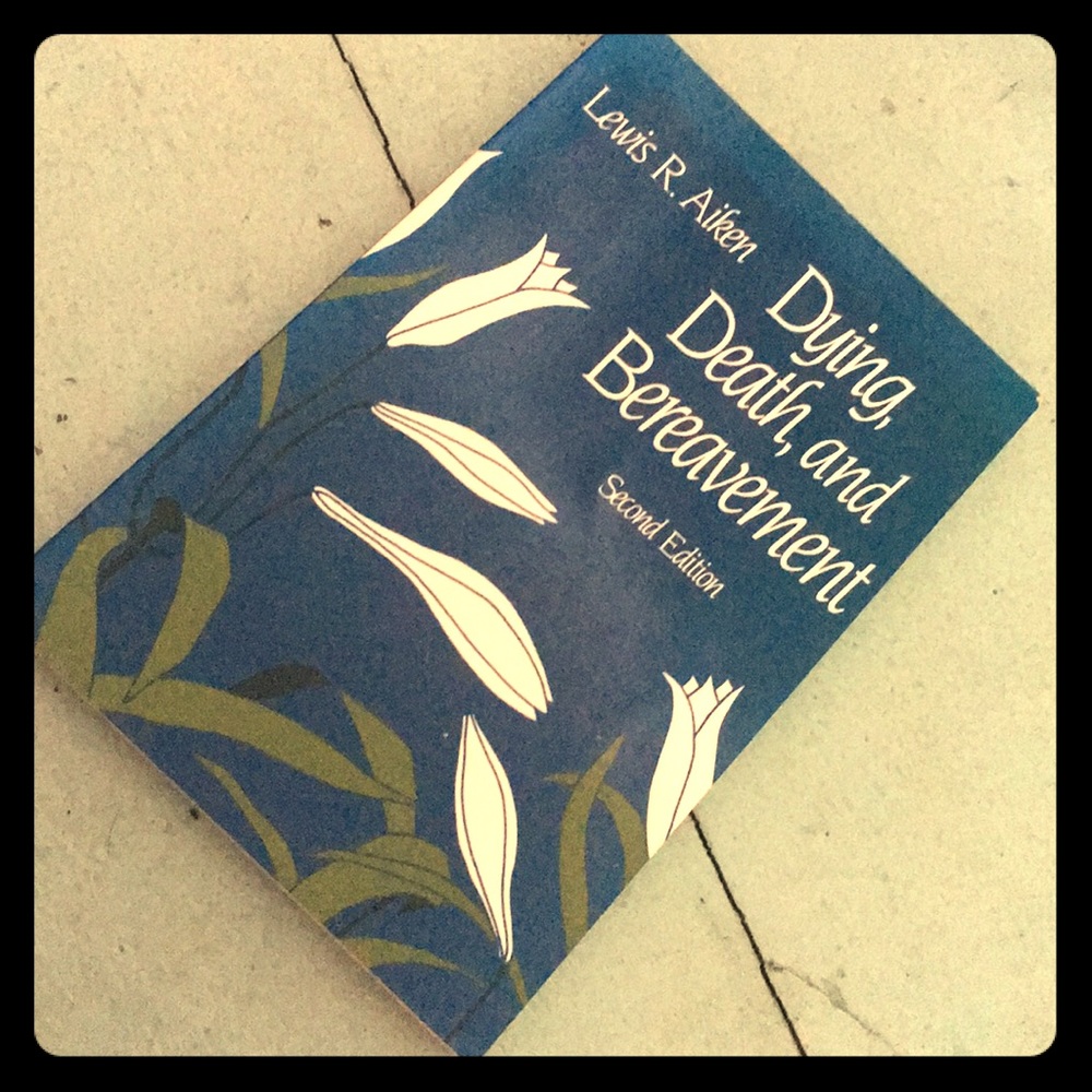 Death, Dying, and Bereavement